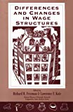 Book Differences and Changes in Wage Structures (National Bureau of Economic Research Comparative Labor Markets Series) free