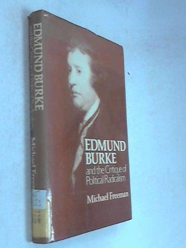 Book Edmund Burke and the Critique of Political Radicalism free