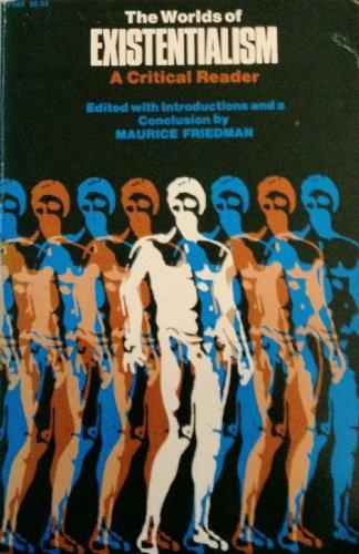 Book The Worlds Of Existentialism free