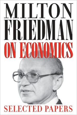 Book Milton Friedman on Economics: Selected Papers free