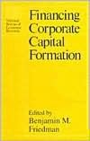 Book Financing Corporate Capital Formation (National Bureau of Economic Research Project Report) free