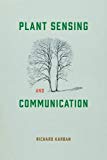 Book Plant Sensing and Communication (Interspecific Interactions) free