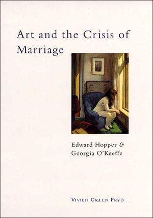 Book Art and the Crisis of Marriage: Edward Hopper and Georgia O'Keeffe free