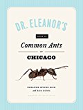 Book Dr. Eleanor's Book of Common Ants of Chicago free