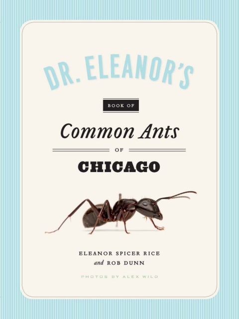 Book Dr. Eleanor's Book of Common Ants of Chicago free