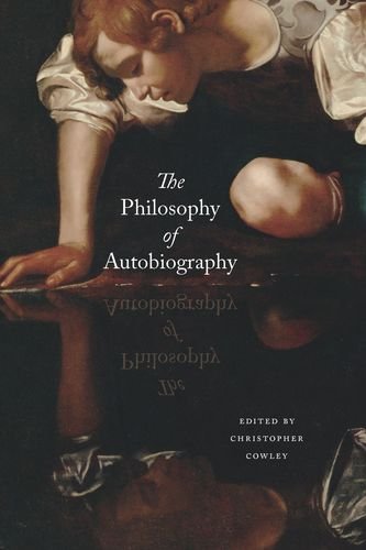 Book The Philosophy of Autobiography free