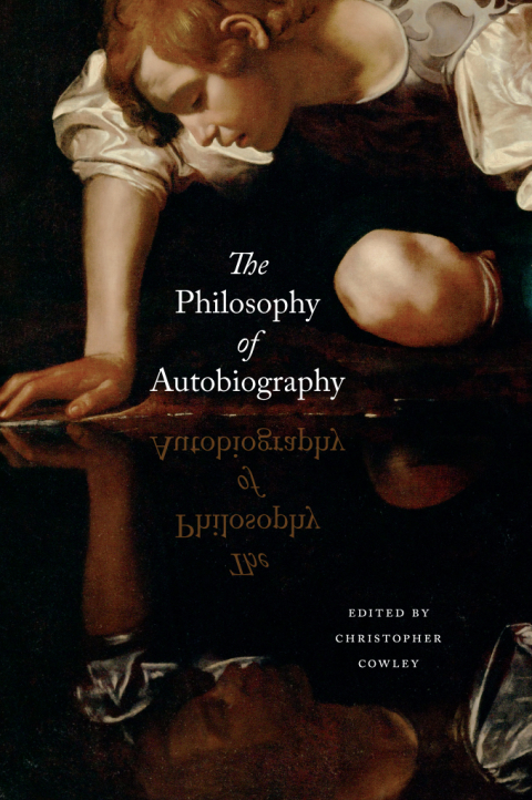 Book The Philosophy of Autobiography free