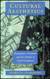 Book Cultural Aesthetics: Renaissance Literature and the Practice of Social Ornament free