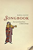 Book Songbook: How Lyrics Became Poetry in Medieval Europe free