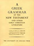 Book Greek Grammar of the New Testament and Other Early Christian Literature free