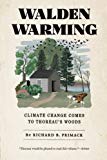 Book Walden Warming: Climate Change Comes to Thoreau's Woods free
