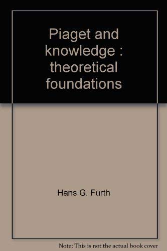 Book Piaget and knowledge: Theoretical foundations free