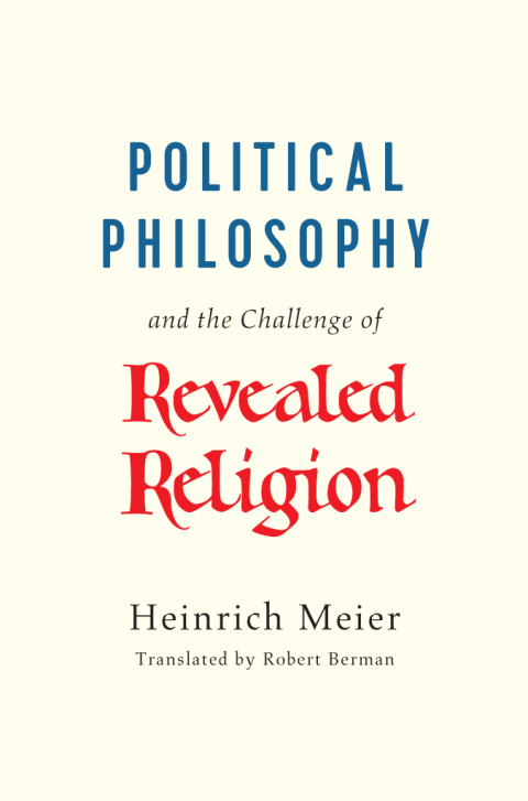 Book Political Philosophy and the Challenge of Revealed Religion free