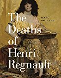 Book The Deaths of Henri Regnault free