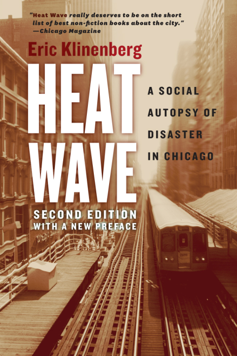 Book Heat Wave: A Social Autopsy of Disaster in Chicago free