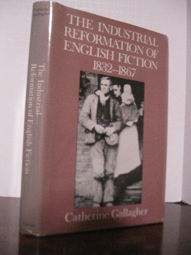 Book The Industrial Reformation of English Fiction: Social Discourse and Narrative from 1832-1867 free