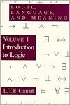 Book Logic, Language, and Meaning, Volume 1: Introduction to Logic (Volume 1) free