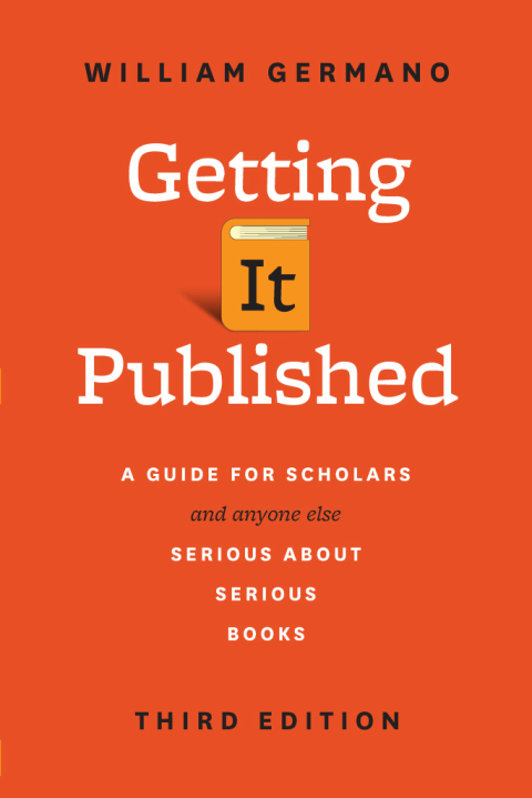 Book Getting It Published, Third Edition free