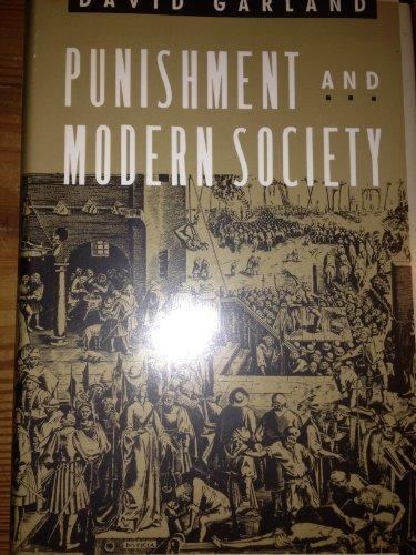 Book Punishment and Modern Society: A Study in Social Theory (Studies in Crime and Justice) free
