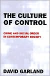 Book The Culture of Control: Crime and Social Order in Contemporary Society free