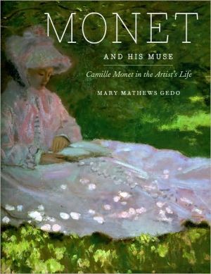 Book Monet and His Muse: Camille Monet in the Artist's Life free
