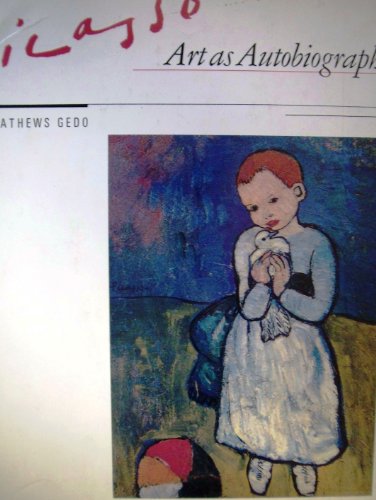 Book Picasso: Art as Autobiography free
