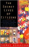 Book The Secret Lives of Citizens: Pursuing the Promise of American Life free