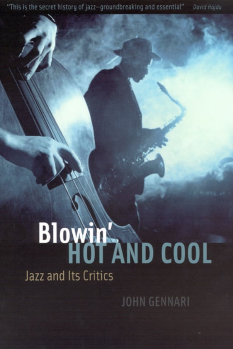Book Blowin' Hot and Cool: Jazz and Its Critics free