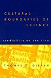 Book Cultural Boundaries of Science: Credibility on the Line free