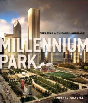 Book Millennium Park: Creating a Chicago Landmark (Historical Studies of Urban America) free