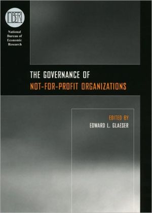 Book The Governance of Not-for-Profit Organizations (National Bureau of Economic Research Conference Report) free