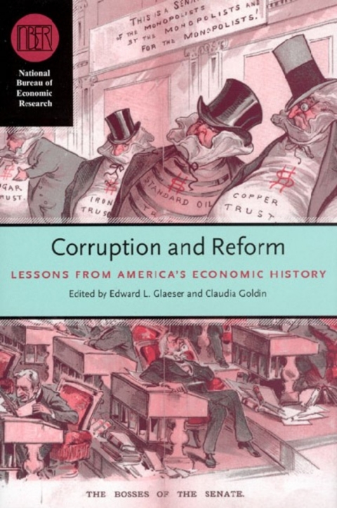 Book Corruption and Reform: Lessons from America's Economic History (National Bureau of Economic Research Conference Report) free