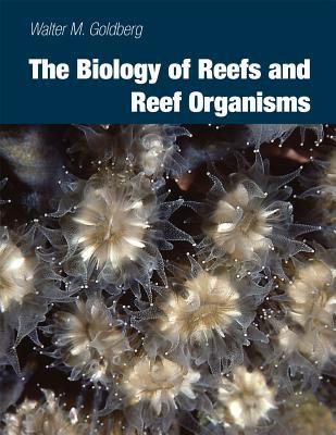 Book The Biology of Reefs and Reef Organisms free