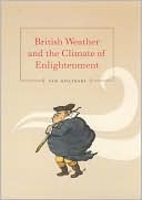 Book British Weather and the Climate of Enlightenment free