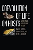 Book Coevolution of Life on Hosts: Integrating Ecology and History (Interspecific Interactions) free