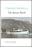 Book The Steamer Parish: The Rise And Fall Of Missionary Medicine On An African Frontier free