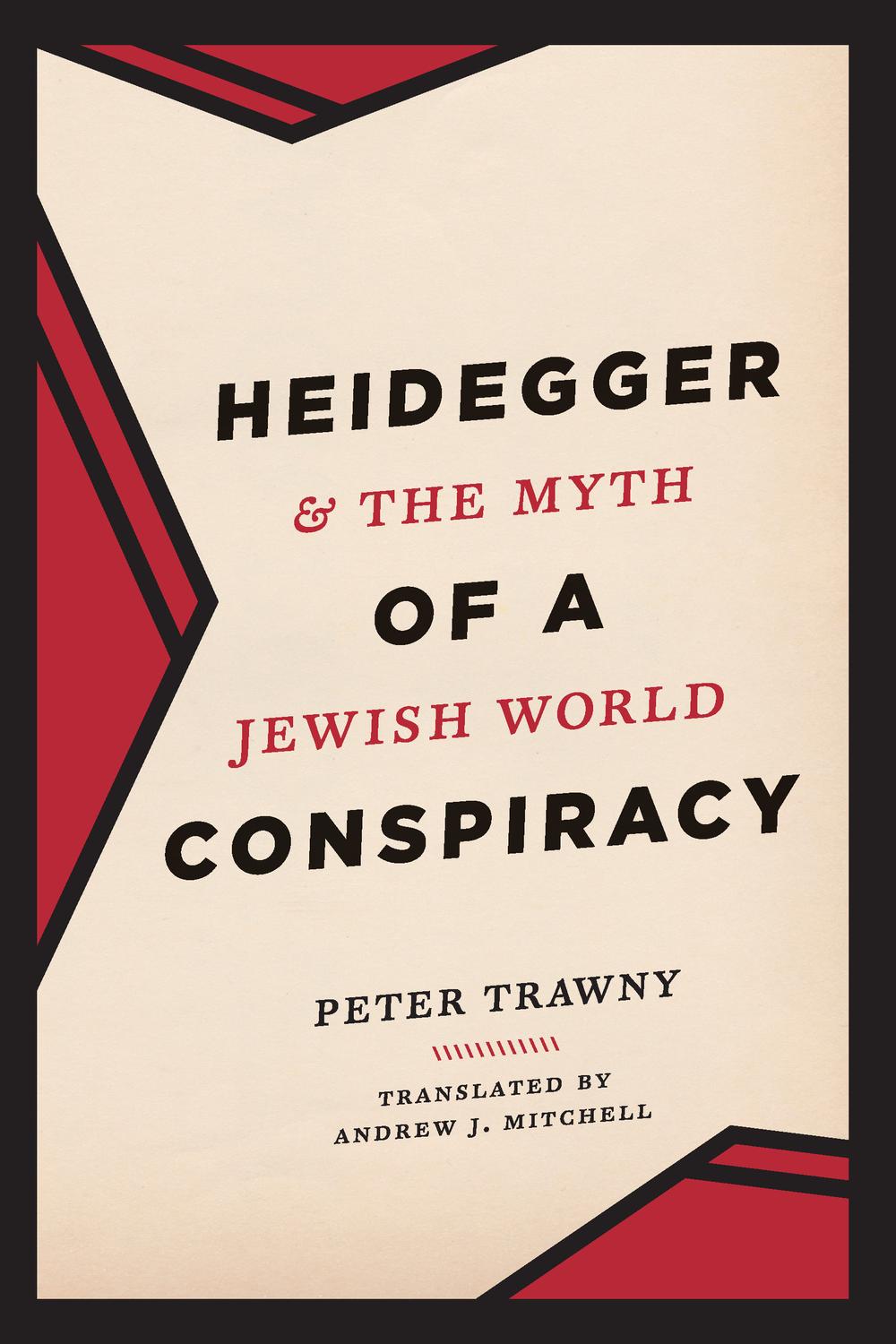 Book Heidegger and the Myth of a Jewish World Conspiracy free