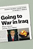 Book Going to War in Iraq: When Citizens and the Press Matter free