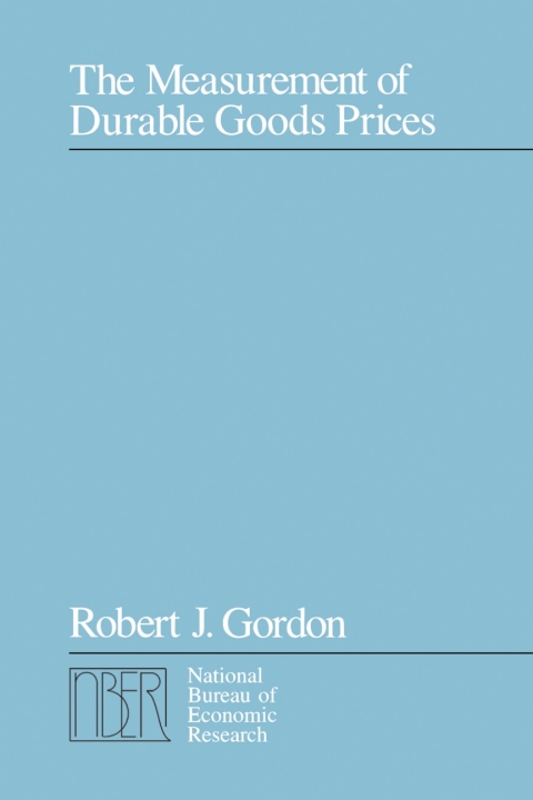 Book The Measurement of Durable Goods Prices (National Bureau of Economic Research Monograph) free