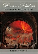 Book Divas and Scholars: Performing Italian Opera free