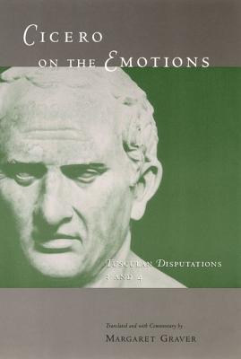 Book Cicero on the Emotions: Tusculan Disputations 3 and 4 free