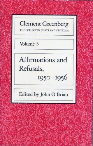 Book The Collected Essays and Criticism, Volume 3: Affirmations and Refusals, 1950-1956 free
