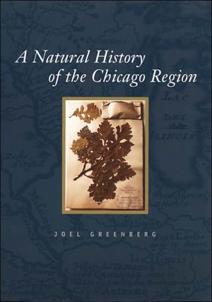 Book A Natural History of the Chicago Region (Center for American Places - Center Books on American Places) free