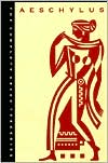 Book The Complete Greek Tragedies, Volume 1: Aeschylus free