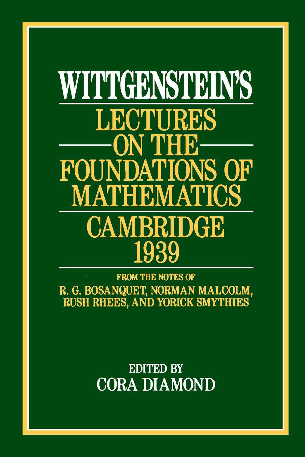 Book Wittgenstein's Lectures on the Foundations of Mathematics, Cambridge, 1939 free
