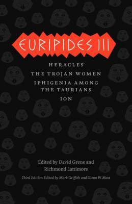 Book Euripides III: Heracles, The Trojan Women, Iphigenia among the Taurians, Ion (The Complete Greek Tragedies) free