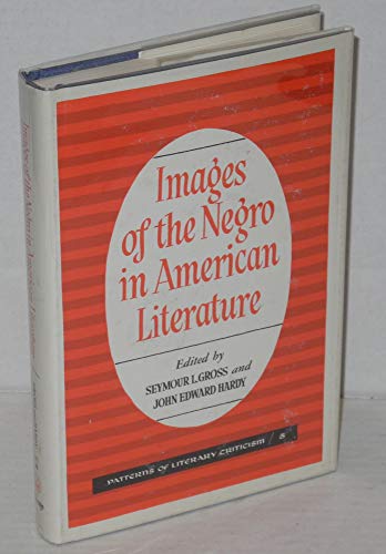 Book Images of the Negro in American Literature (Patterns of Literary Criticism Series) free