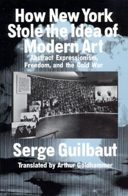 Book How New York Stole the Idea of Modern Art free