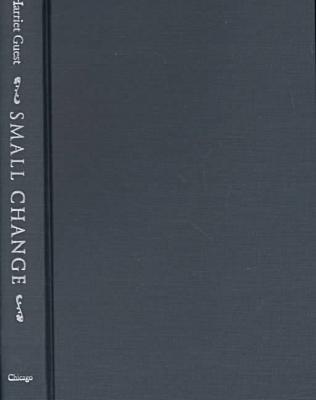 Book Small Change: Women, Learning, Patriotism, 1750-1810 free