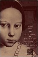 Book Discourse to Lady Lavinia His Daughter (The Other Voice in Early Modern Europe) free